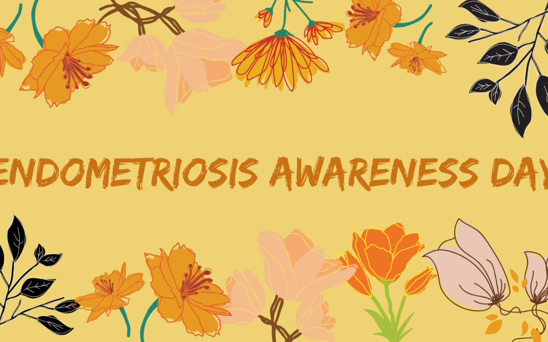 Endometriosis Awareness Day