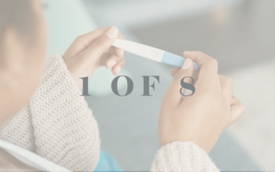Are you 1 of 8? The Struggle of Infertility