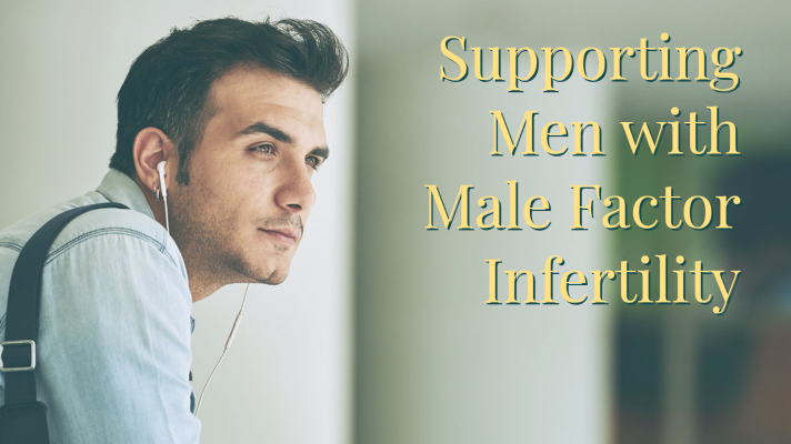 Supporting Men through Male Factor Infertility this Father’s Day