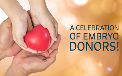 A Celebration of Embryo Donors!
