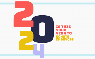 Is This Your Year to Donate Embryos?