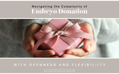 Navigating the Complexity of Embryo Donation