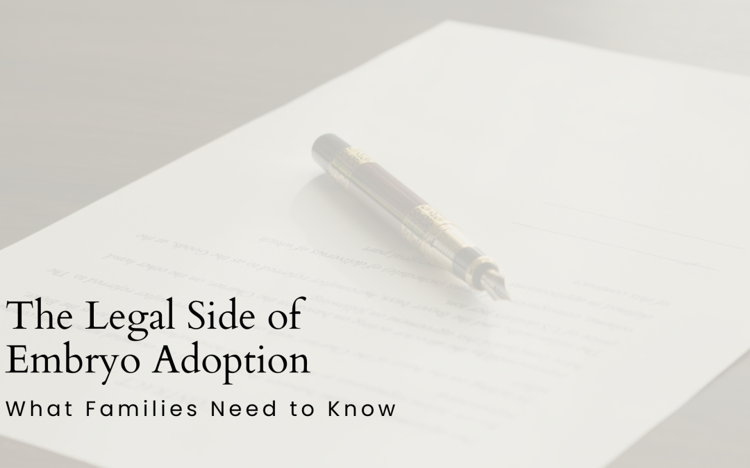 the legal side of embryo adoption